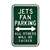 New York Jets Steel Parking Sign-ALL OTHERS WILL BE SACKED   