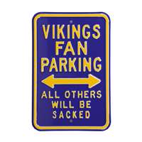 Minnesota Vikings Steel Parking Sign-ALL OTHERS WILL BE SACKED   