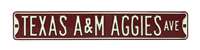 Texas A&M Aggies Steel Street Sign-TEXAS A&M AGGIES AVE    