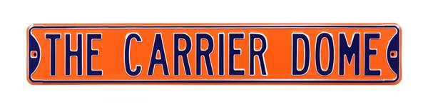 Syracuse Orange Steel Street Sign-THE CARRIER DOME   