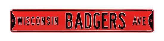 Wisconsin Badgers Steel Street Sign-WISCONSIN BADGERS AVE on Red    