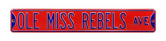 Ole Miss Rebels Steel Street Sign-OLE MISS REBELS AVE