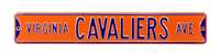 Virginia Cavaliers Steel Street Sign-VIRGINIA CAVALIERS AVE orange    