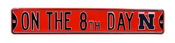 Nebraska Cornhuskers Steel Street Sign with Logo-ON THE 8th DAY...    