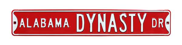 Alabama Crimson Tide Steel Street Sign-ALABAMA DYNASTY   