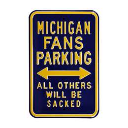 Michigan Wolverines Steel Parking Sign-All Others Sacked   