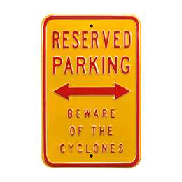 Iowa State Cyclones Steel Parking Sign-Reserved   