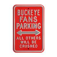 Ohio State Buckeyes Steel Parking Sign-All Others Crushed   