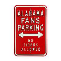 Alabama Crimson Tide Steel Parking Sign-No Tigers   