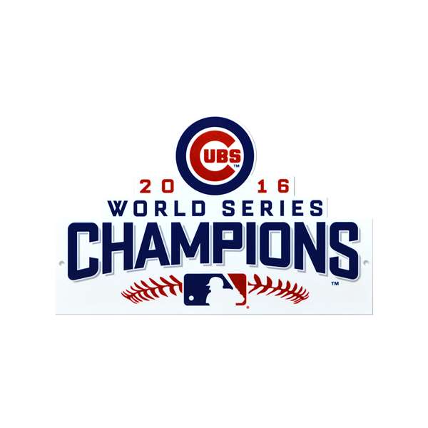 Chicago Cubs WS Laser Cut Steel Logo Spirit Size-WS 2016 Champions