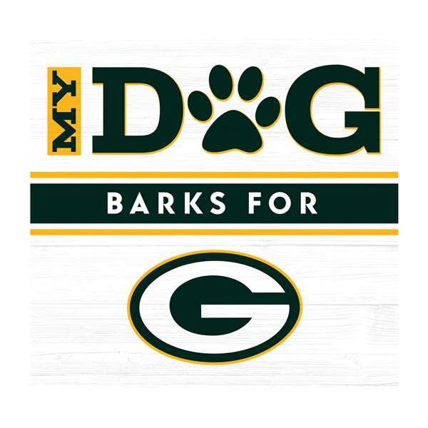 Green Bay Packers My Dog Barks White Wall Art