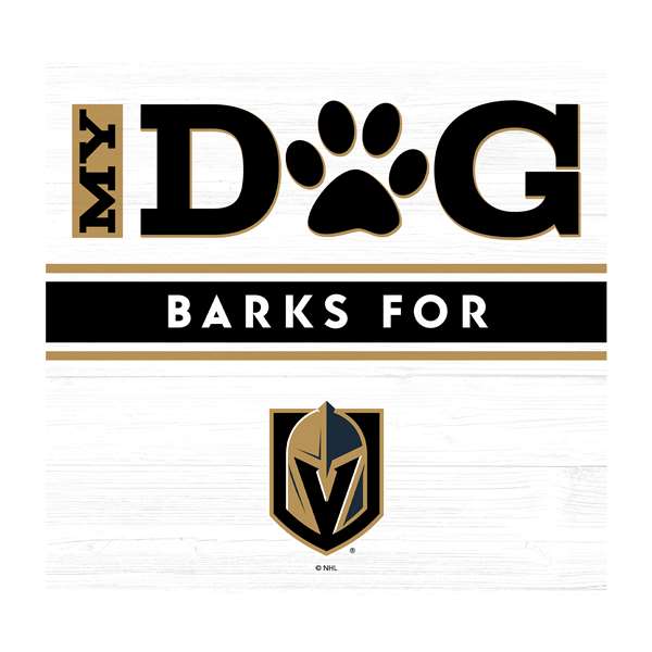 Las Vegas Golden Knights My Dog Barks White Wall Art