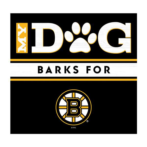 Boston Bruins My Dog Barks Black Wall Art