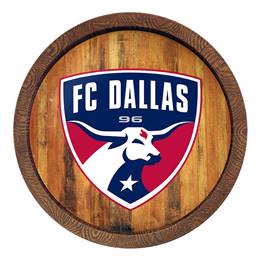 FC Dallas: "Faux" Barrel Top Sign  