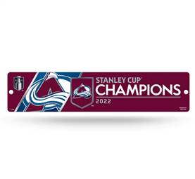 Colorado Hockey Avalanche 2022 Stanley Cup Champions Plastic Street Sign  