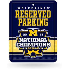 Michigan Wolverines 2023-24 CFP National Champions Metal Parking Sign  