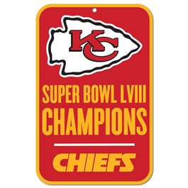 Kansas City Chiefs Super Bowl LVIII Champions Plastic Sign 11X17 in.