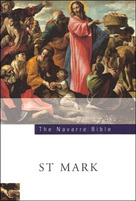 Navarre Bible, The: St. Mark