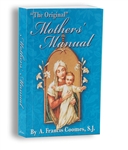 Mother's Manual ("The Original")