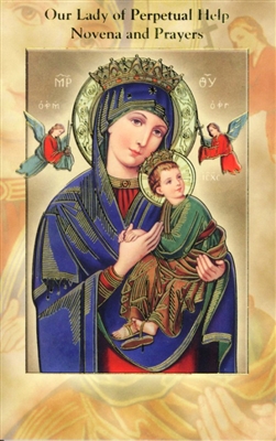 Our Lady of Perpetual Help Novena and Prayers