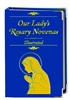 Our Lady's Rosary Novenas: Illustrated