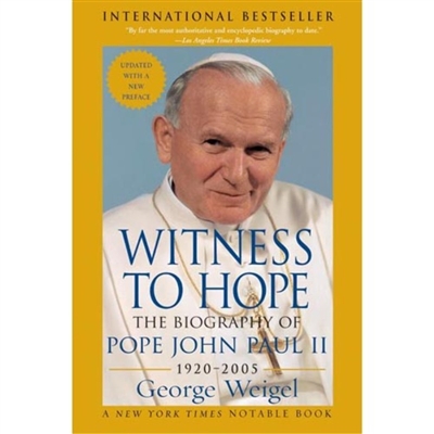Witness to Hope: The Biography of Pope John Paul II (1920-2005)