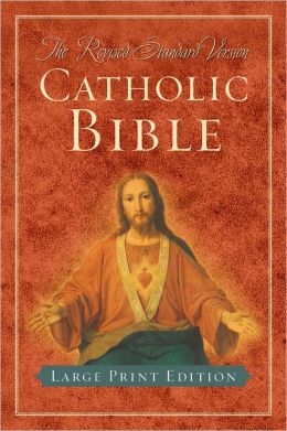 Revised Standard Version Catholic Bible, The: Large Print Edition