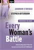 Every Woman's Battle: Discovering God's Plan for Sexual and Emotional Fulfillment