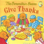 Berenstain Bears Give Thanks, The