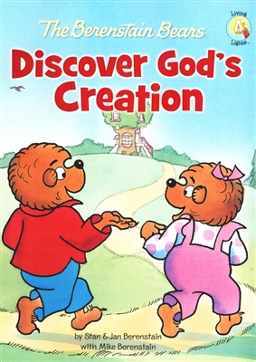 Berenstain Bears Discover God's Creation, The