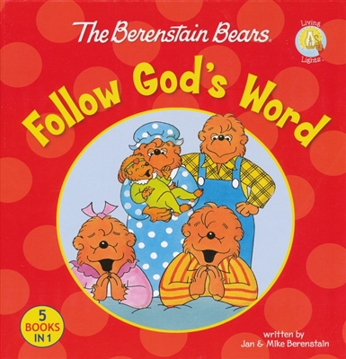 Berenstain Bears Follow God's Word, The