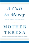 Call to Mercy, A: Hearts to Love, Hands to Serve