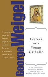 Letters to a Young Catholic 2nd Edition