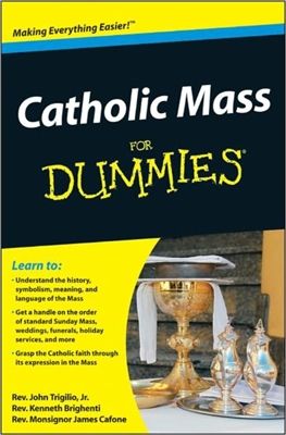 Catholic Mass for Dummies