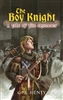 Boy Knight, The: A Tale of the Crusades