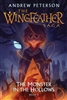Wingfeather Saga Book 3: The Monster in the Hollows