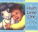 Hush, Little One: A Lullaby for God's Children