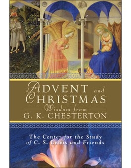 Advent and Christmas Wisdom from G.K. Chesterton