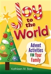 Joy to the World: Advent Activities for Your Family