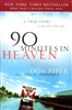 90 Minutes in Heaven: A True Story of Death and Life 10th Anniversary Edition