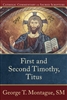 First and Second Timothy, Titus: Catholic Commentary on Sacred Scripture