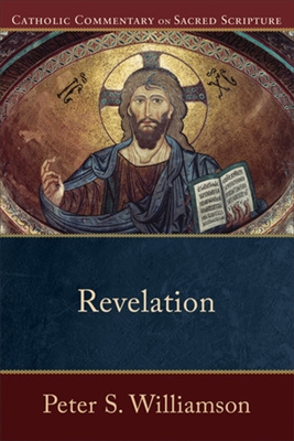 Revelation: Catholic Commentary on Sacred Scripture