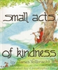 Small Acts of Kindness