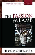 Passion of the Lamb , The : The Sel