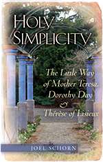 Holy Simplicity : The Little Way of