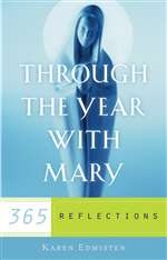 Through the Year with Mary : 365 Re