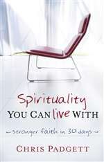 Spirituality You Can Live With : St