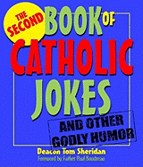 Second Book of Catholic Jokes And O