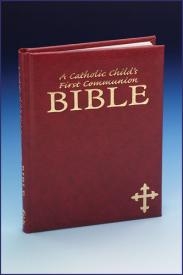 Catholic Child's First Communion Bible, A