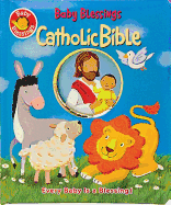 Baby Blessings Catholic Bible